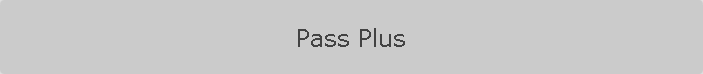 Pass Plus